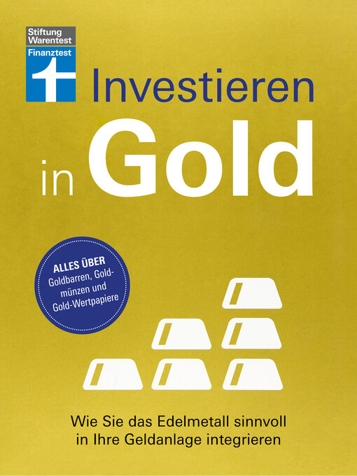 Title details for Investieren in Gold--Portfolio krisensicher erweitern by Markus Kühn - Wait list